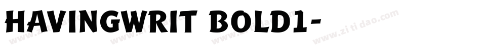 HavingWrit Bold1字体转换